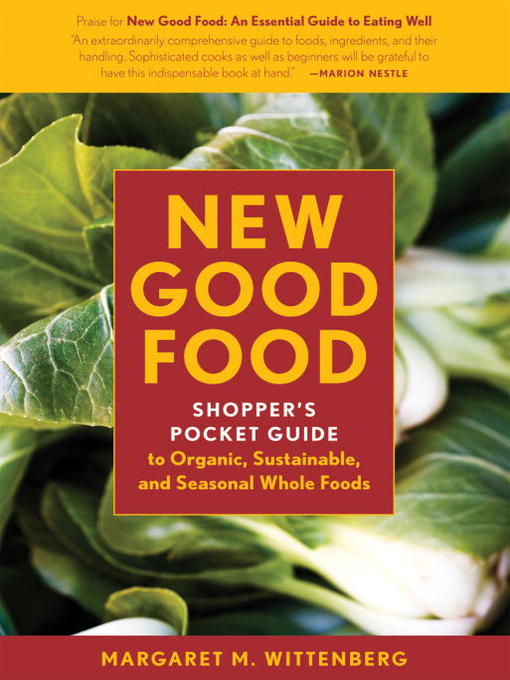 Title details for New Good Food Pocket Guide, rev by Margaret M. Wittenberg - Available